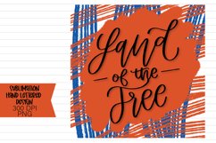 Sublimation Design - Land Of The Free - 4th Of July Product Image 1