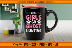 Real Girls Go Ghost Hunting SVG Funny Quote Design Product Image 3