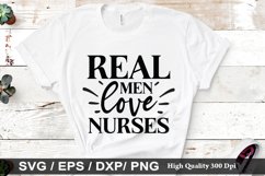 Real men love nurses SVG - Valentine&#039;s Day Design Product Image 1