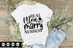 Real men marry nurses - Nurse SVG Design Product Image 1