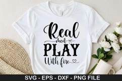 Real men play with fire - Barbecue SVG Design Product Image 1