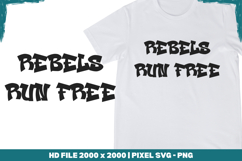 Rebels Run Free Product Image 1