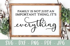 Family Quote Farmhouse Sign - Family Is Everything Product Image 1