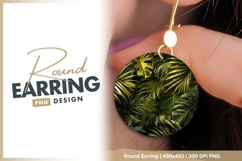 Lush Green Tropical Foliage Circle Arrangement round earring Product Image 1