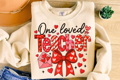 One Loved Teacher Valentine's Day PNG, Teacher Love PNG Product Image 3