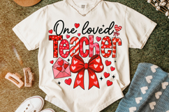 One Loved Teacher Valentine's Day PNG, Teacher Love PNG Product Image 4