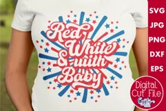 Red White And With Baby | 4th Of July Patriotic Svg Design Product Image 1