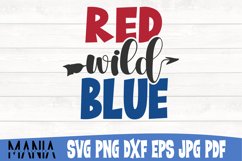 Red Wild Blue Svg Cut File, 4th of July Svg Product Image 1