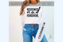 Redeemed and forgiven Sleeve SVG Design Product Image 1
