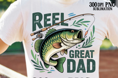 Reel Great Dad PNG Fishing Dad Father&#039;s Day Grandpa Bass Product Image 1