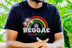 Reggae - Take It Easy! - Png Tee Design Product Image 4