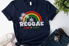 Reggae - Take It Easy! - Png Tee Design Product Image 3