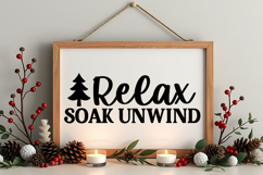 Relax Soak Unwind Sign SVG, Farmhouse Christmas Sign Product Image 4