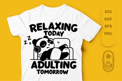 Funny Saiyng SVG File about Relaxing | Sarcastic, Funny Quot Product Image 1