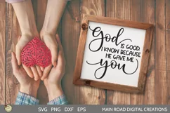 farmhouse style sign svg, God is Good, Valentine's Day SVG, Quote for love sign, love quote svg