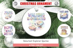 Reluctant Explorer Quotes Ornament Product Image 1