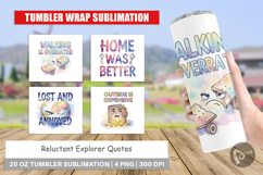 Reluctant Explorer Quotes Tumbler Product Image 1