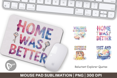 Reluctant Explorer Quotes Mouse Pad Product Image 1