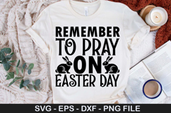 Remember to pray on easter day - Easter SVG Design Product Image 1