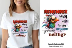 Funny Sarcastic Sublimation, Remember when i asked for your Product Image 1