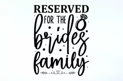 Reserved for the brides family SVG, Wedding Sign SVG Design Product Image 2