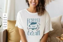Respect the Ocean Ecology SVG T shirt Design