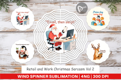 Wind Spinner Retail and Work Christmas Sarcasm Quotes Product Image 1