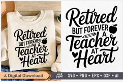 Retired but Forever a Teacher at Heart SVG, Retirement SVG Product Image 1