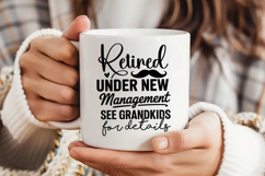 Retired Under New Management See Grandkids for Details SVG Product Image 3