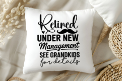Retired Under New Management See Grandkids for Details SVG Product Image 5