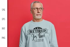 Retirement SVG - Retired I'm Free! To do what my wife Product Image 2