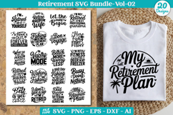 Retirement SVG Bundle, Funny Quotes, Gifts &amp; Decor SVG Product Image 1