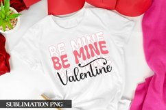 Be Mine Valentine |Retro Valentine's Day Sublimation Product Image 1