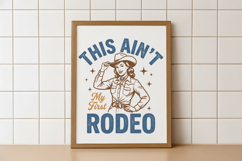 Retro Cowgirl Not My First Rodeo Design Product Image 5