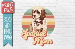 Spaniel Mom Dog Sublimation Design Product Image 1