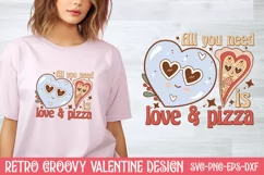 All you need is love and pizza SVG, Retro Groovy Valentine Product Image 1