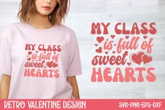 My class is full of sweet heart SVG, Retro Valentine SVG Product Image 1