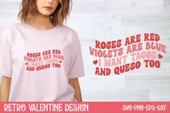 Roses are red violets are blue i want tacos and queso too Product Image 1