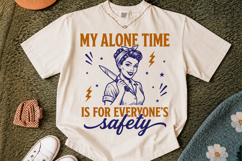 Retro Housewife PNG, My Alone Time Is For Everyone's Safety Product Image 2