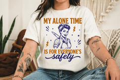 Retro Housewife PNG, My Alone Time Is For Everyone's Safety Product Image 3