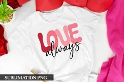 Love Always |Retro Valentine's Day Sublimation Product Image 1