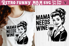 Funny Retro Mom SVG | Sarcastic Motherhood svg, wine mama Product Image 1
