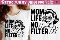 Funny Retro Mom SVG | Sarcastic Motherhood svg, Mom life Product Image 1