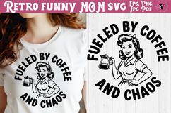 Funny Retro Mom SVG | Sarcastic Motherhood svg, mom life Product Image 1