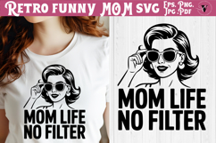 Funny Retro Mom SVG | Sarcastic Motherhood svg, Mom life Product Image 1