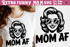 Funny Retro Mom SVG | Sarcastic Motherhood svg, Mom af Product Image 1