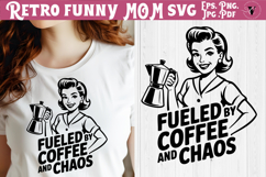 Funny Retro Mom SVG | Sarcastic Motherhood svg, mom life Product Image 1