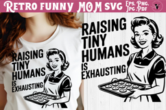 Funny Retro Mom SVG | Sarcastic Motherhood svg, mama Product Image 1
