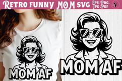 Funny Retro Mom SVG | Sarcastic Motherhood svg, Mom af Product Image 1