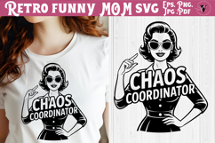 Funny Retro Mom SVG | Sarcastic Motherhood svg, Mom Chaos Product Image 1